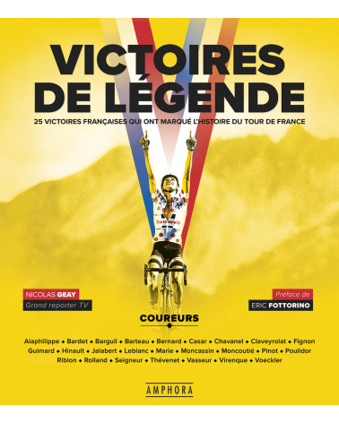 Livre Le Tour de France "Victoire de Légende"